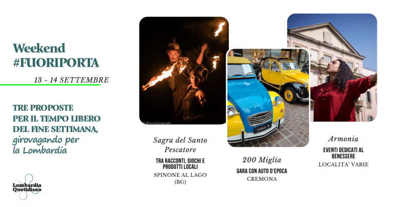 Le nostre proposte per il tempo libero del fine settimana, girovagando per la Lombardia