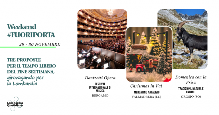 Le nostre proposte per il tempo libero del fine settimana, girovagando per la Lombardia
