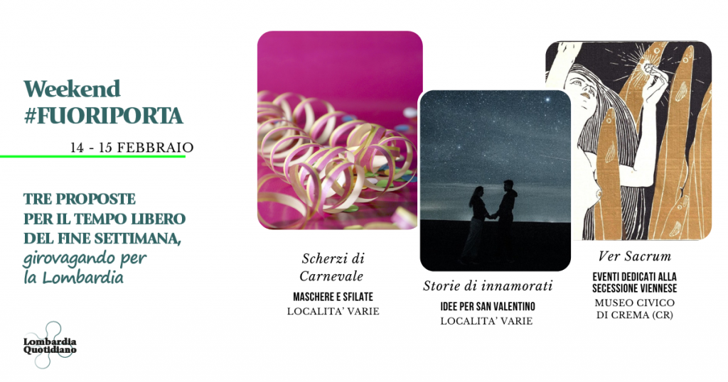 Le nostre proposte per il tempo libero del fine settimana, girovagando per la LombardiaVLe nostre proposte per il tempo libero del fine settimana, girovagando per la Lombardia