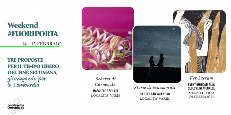 Le nostre proposte per il tempo libero del fine settimana, girovagando per la LombardiaVLe nostre proposte per il tempo libero del fine settimana, girovagando per la Lombardia