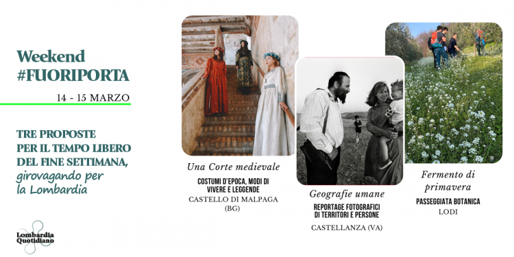 Le nostre proposte per il tempo libero del fine settimana, tra fotografia, storia e gastronomia, girovagando per la Lombardia.