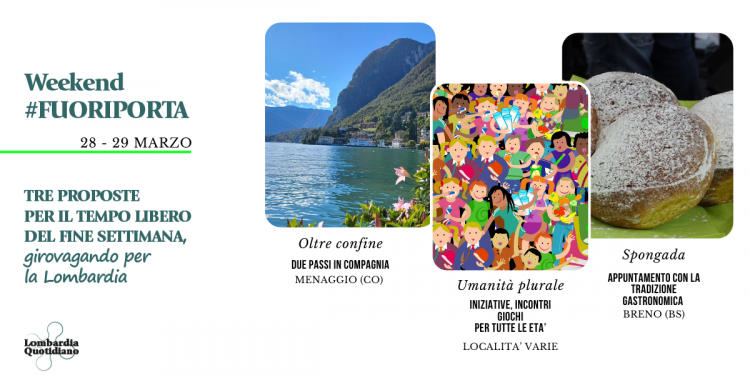 Le nostre proposte per il tempo libero del fine settimana tra natura, diritti o prodotti tipici, girovagando per la Lombardia