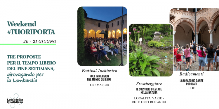 Le nostre proposte per il tempo libero del fine settimana tra cultura, natura e tradizioni popolari, girovagando per la Lombardia.