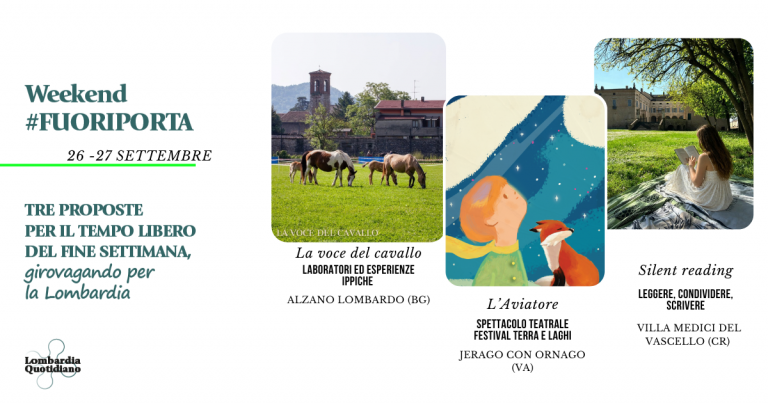 . Le nostre proposte per il tempo libero del fine settimane tra animali, teatro e cultura, girovagando per la Lombardia