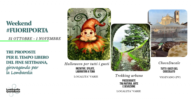 Le nostre proposte per il tempo libero del fine settimana tra nuovi riti, natura e spiritualità e golosità, girovagando per la Lombardia.